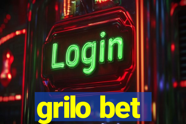 grilo bet